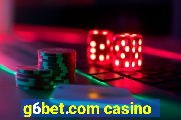 g6bet.com casino